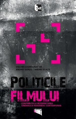 Politicile filmului | Andrei Gorzo, Andrei State