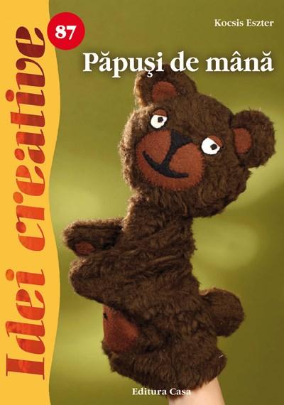 Papusi de mana  | Kocsis Eszter