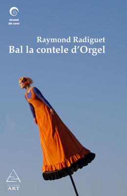 Bal la contele d’Orgel | Raymond Radiguet
