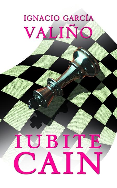 Iubite Cain | Ignacio Garcia Valino