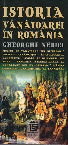 Istoria vanatoarei in Romania | Gheorghe Nedici