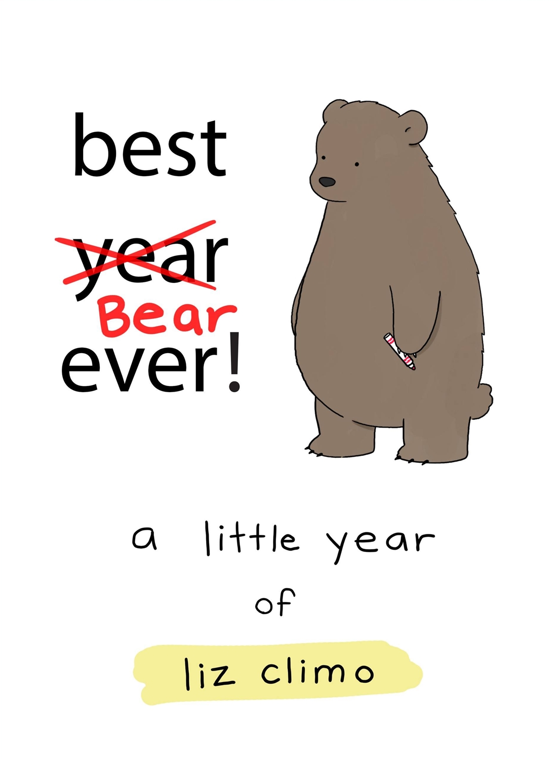 Best Bear Ever!
