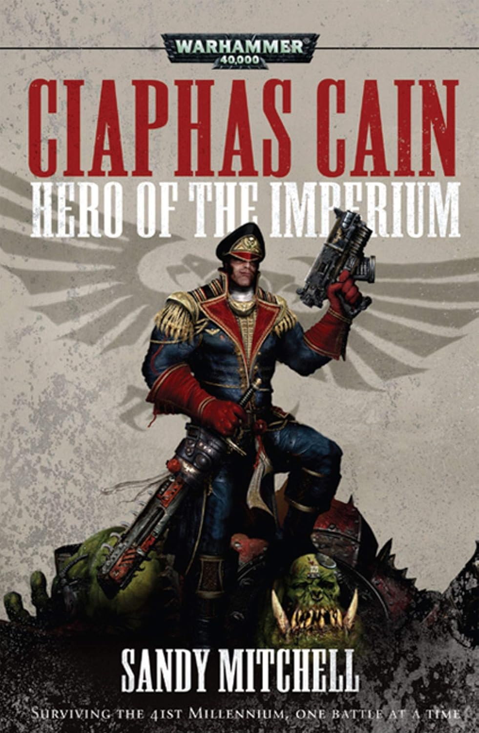 Ciaphas Cain: Hero Of The Imperium (Warhammer 40 000)