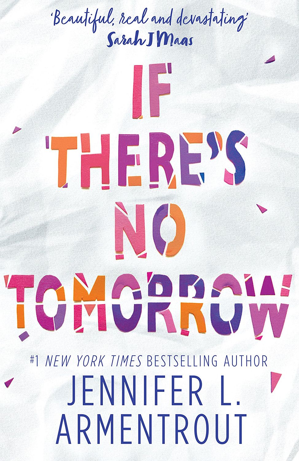 If There's No Tomorrow