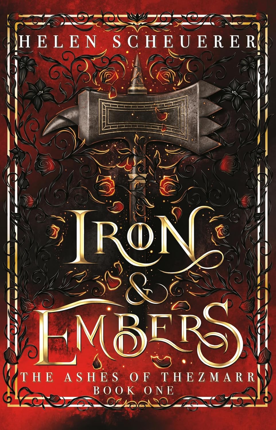 Iron &amp; Embers (Hardcover)