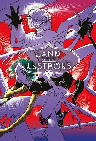 Land of the Lustrous, Vol. 3: The Lonely Winter
