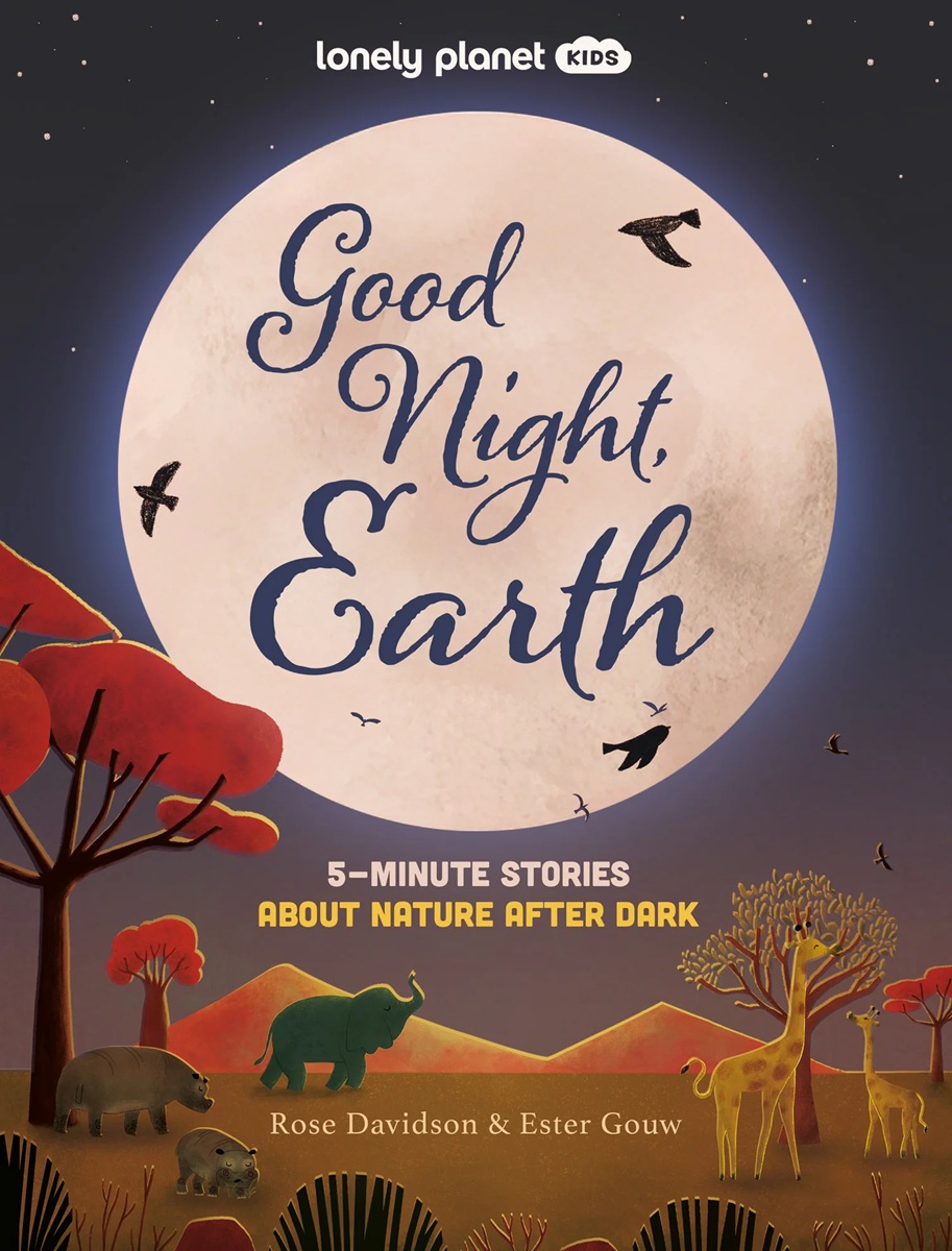 Lonely Planet Kids: Good Night, Earth