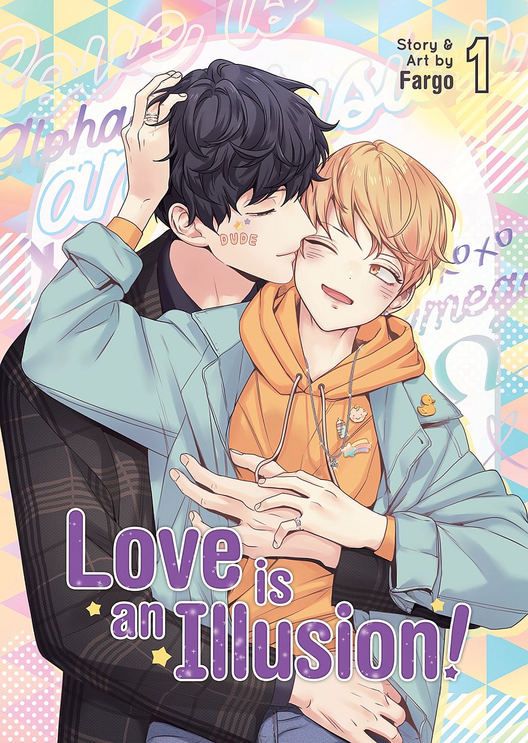 Love is an Illusion Vol. 1
