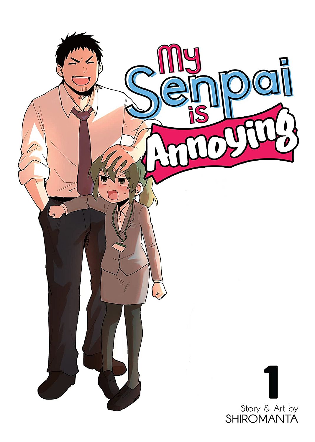 My Senpai is Annoying, Vol. 1