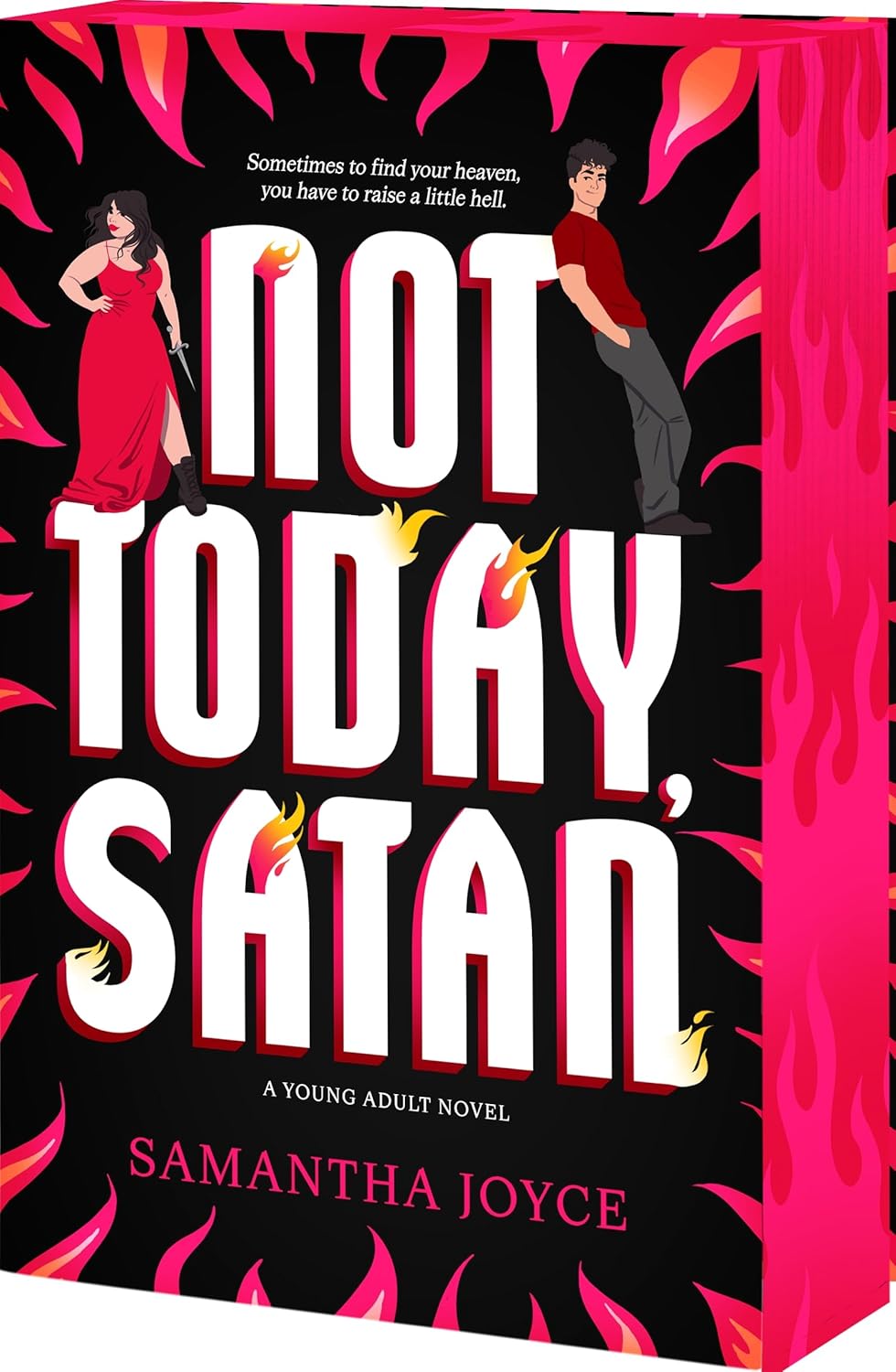 Not Today, Satan