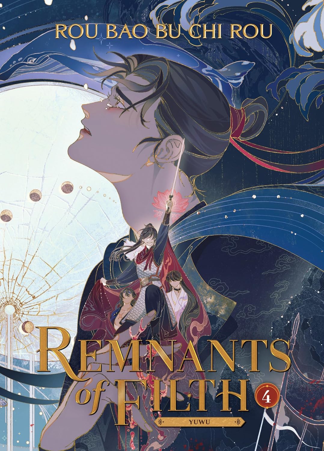 Remnants of Filth: Yuwu, Vol. 4 (Novel)