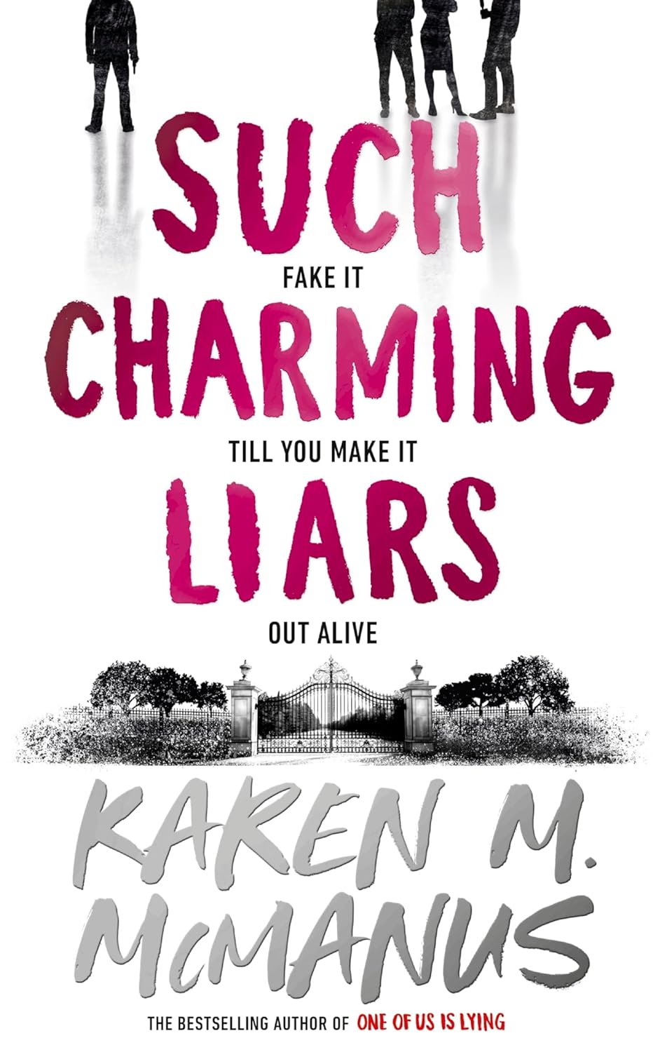 Such Charming Liars (Hardcover)