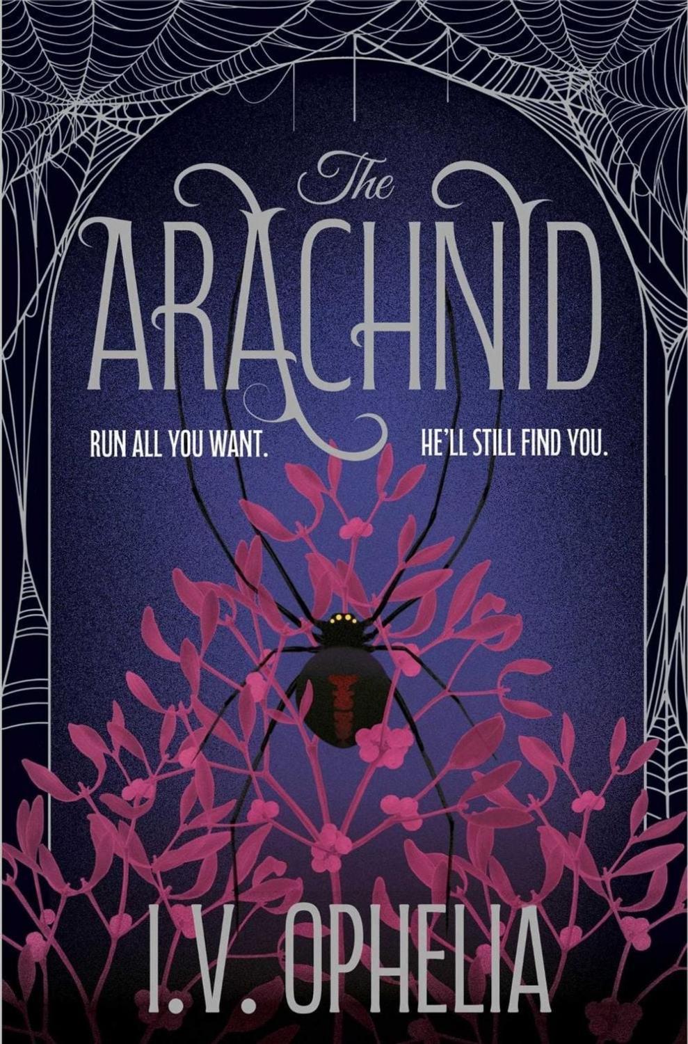 The Arachnid (The Poisoner 2)