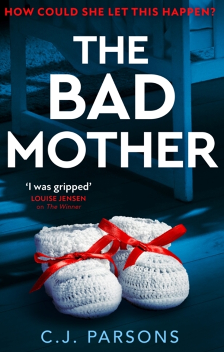 The Bad Mother