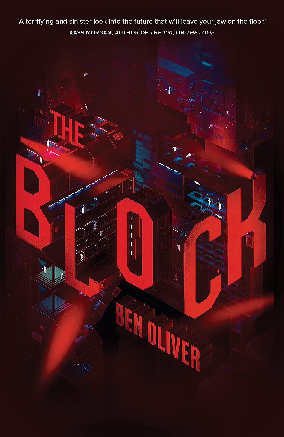 The Block (The Loop Trilogy #2)