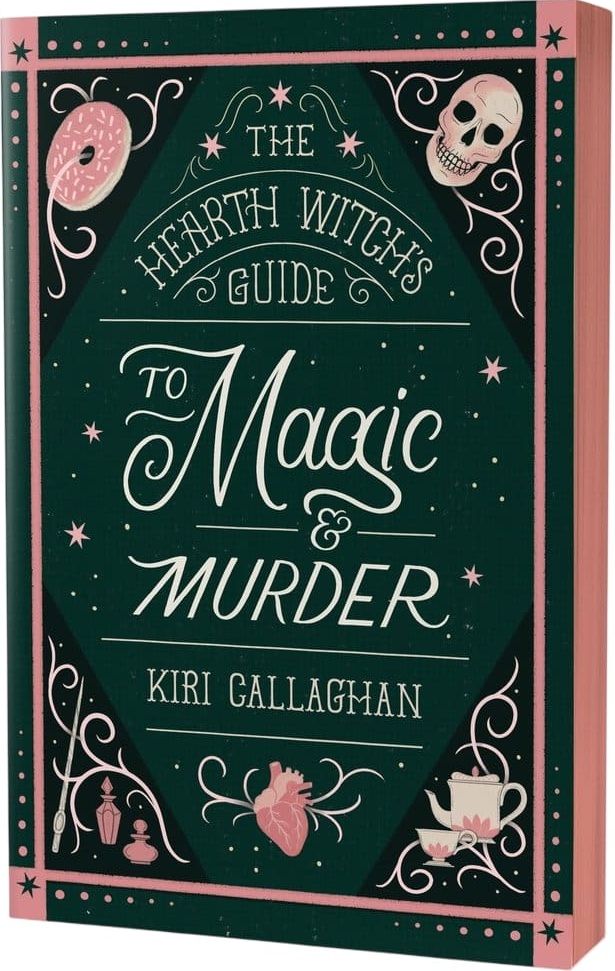 The Hearth Witch's Guide to Magic & Murder