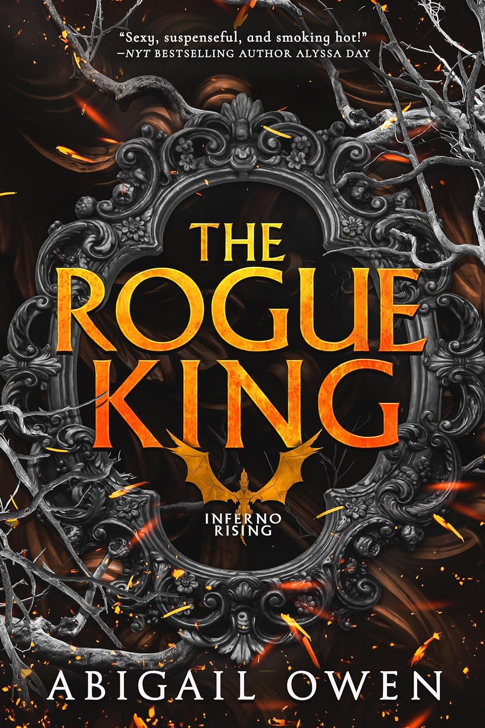 The Rogue King (Inferno Rising 1)