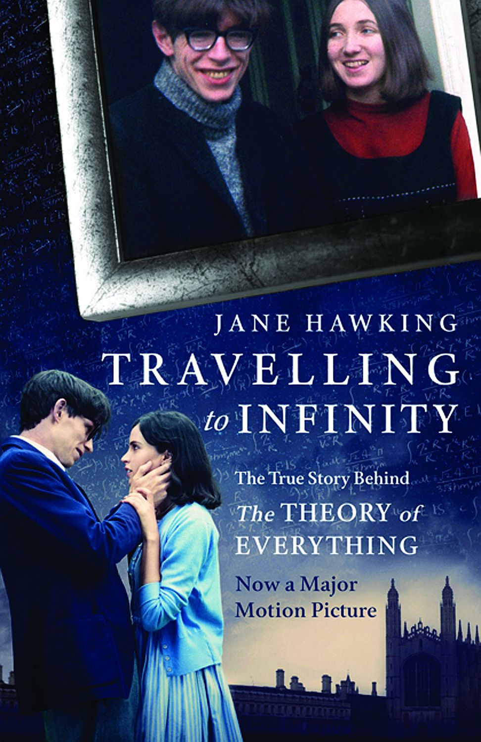 Travelling To Infinity (Film Tie-in)