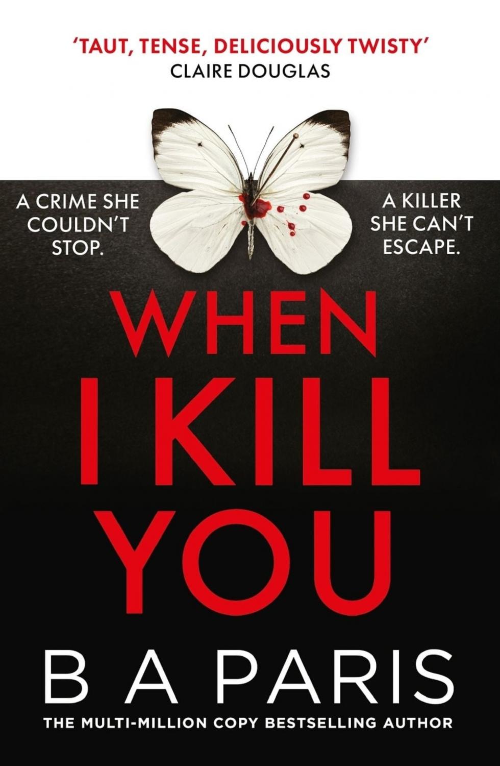 When I Kill You