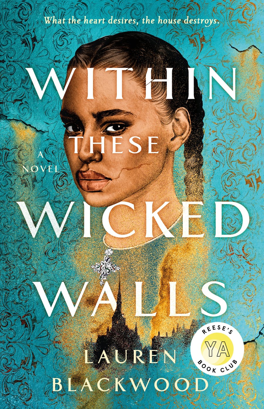 Within These Wicked Walls (Hardback)