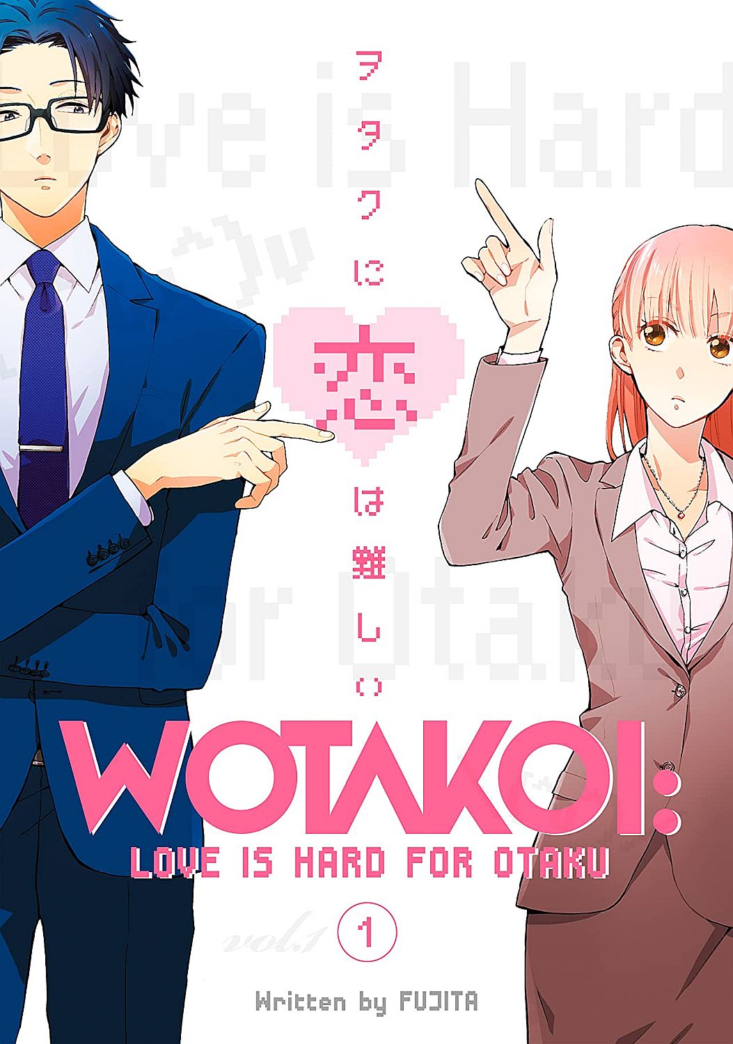 Wotakoi: Love is Hard for Otaku, Vol. 1
